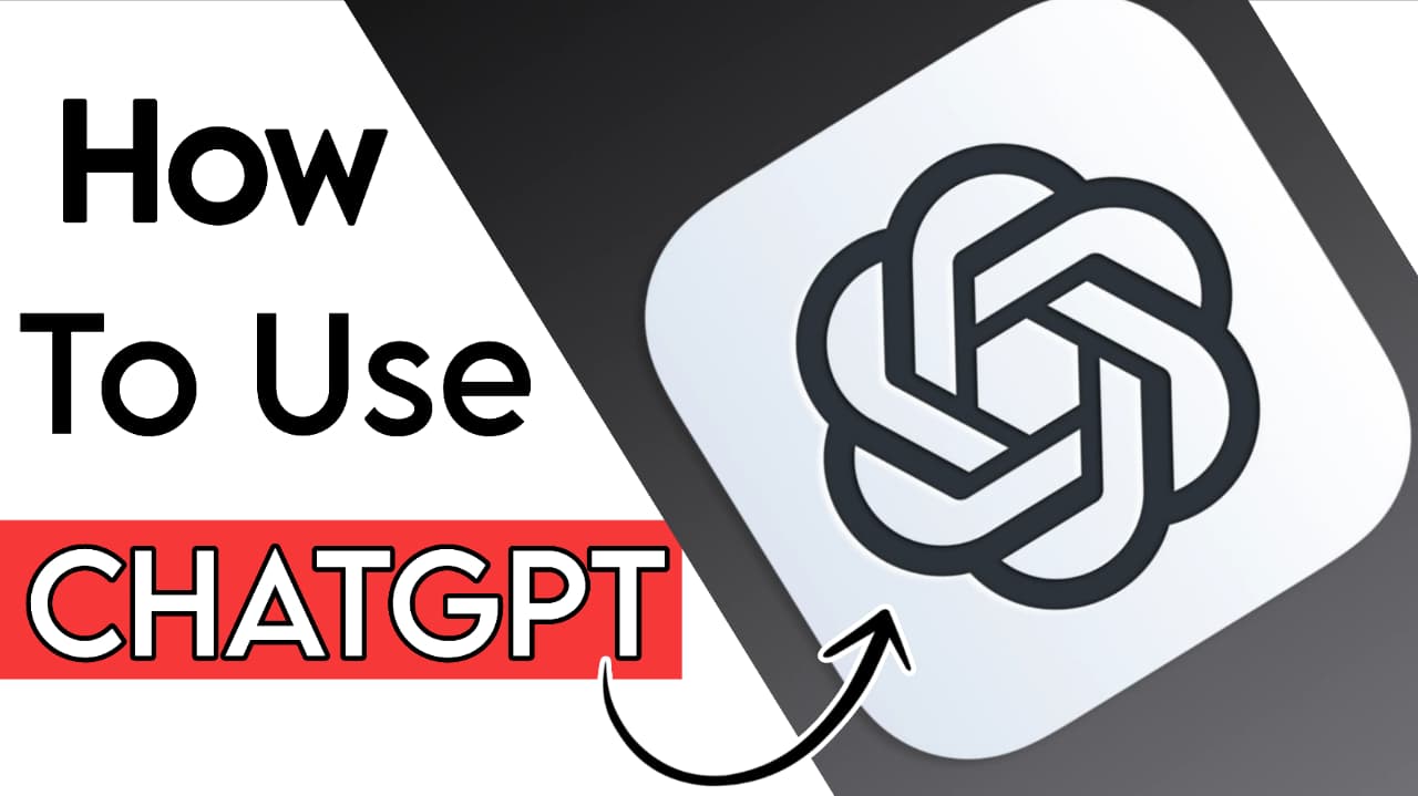 How To Use ChatGPT