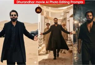 Dhurandhar Ai Photo Editing Prompts 100% Face Matching, Google Gemini Ai Prompts