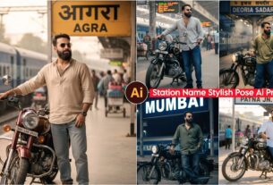 Station Name Stylish Pose Ai Photo Editing Prompts - 100% Face Matching