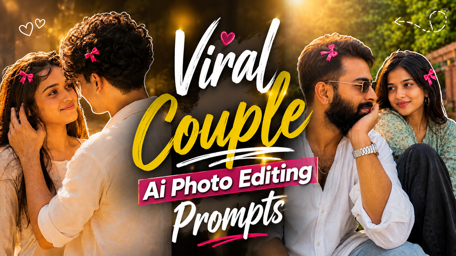 Viral Couple Ai Photo Editing Prompts 2026