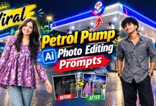 Viral Petrol Pump Ai Photo Editing Prompts 2026